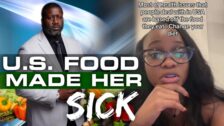 African Sista Couldn't Believe How The Food In The US Made Her Sick
