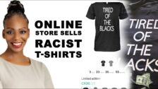 Online Store Sells Limited Edition Racist T Shirts