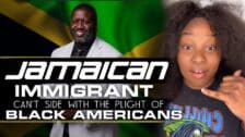 Jamaican Immigrant Shares Why She Can't Side With The Plight Of Black Americans